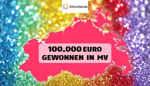 MV-Landkarte vor buntem Glitzer und Text &ndash; 100.000 Euro gewonnen in MV