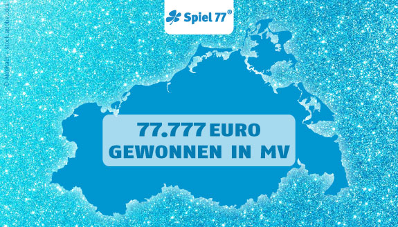 Spiel 77: MV-Landkarte auf blauem Glitzerhintergrund und Text &ndash; 77.777 Euro gewonnen in MV