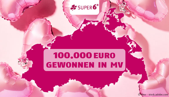 SUPER 6 Logo auf pinkem Hintergrund mit pinken Luftballons sowie Text - 100.000 Euro gewonnen in MV