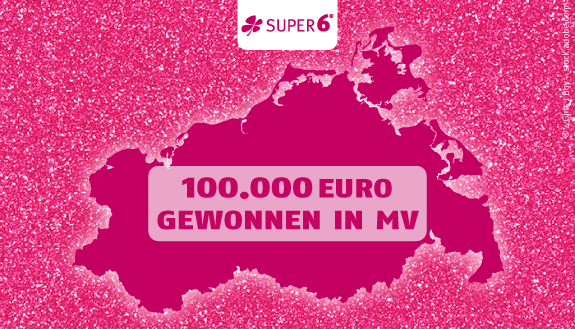 SUPER 6 Logo auf pinkem Hintergrund mit pinkem Glitzer sowie Text - 100.000 Euro gewonnen in MV